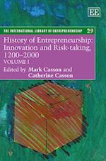History of Entrepreneurship: Innovation and Risk-taking, 1200–2000