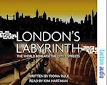 London's Labyrinth
