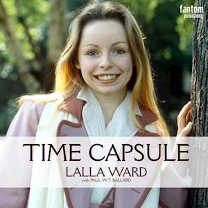 Lalla Ward - Time Capsule