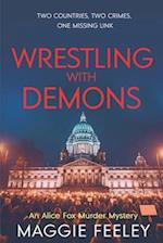 Wrestling with Demons 