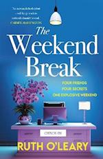 The Weeked Break