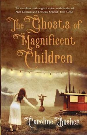 The Ghosts of Magnificent Children