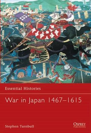 War in Japan 1467 1615