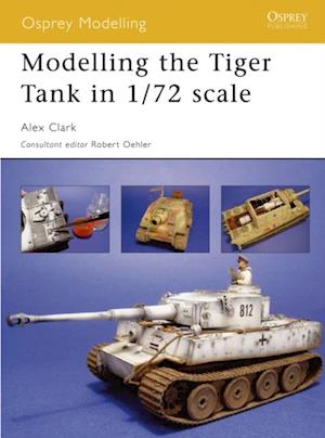 Modelling the Tiger Tank in 1/72 scale