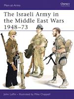 The Israeli Army in the Middle East Wars 1948–73