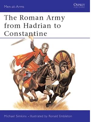 Roman Army from Hadrian to Constantine