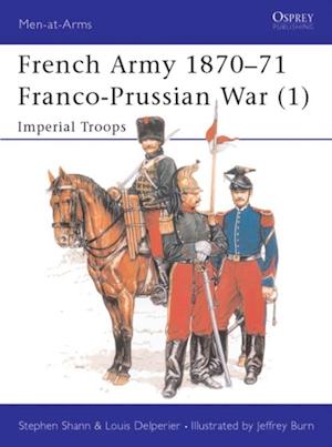 French Army 1870 71 Franco-Prussian War (1)