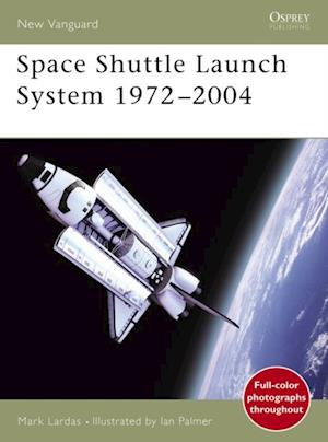 Space Shuttle Launch System 1972 2004