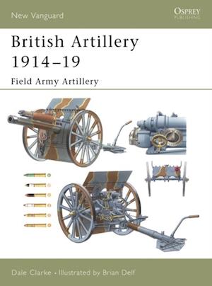 British Artillery 1914 19