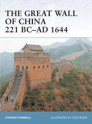 Great Wall of China 221 BC AD 1644