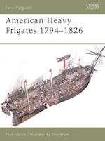 American Heavy Frigates 1794–1826