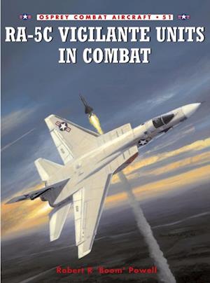 RA-5C Vigilante Units in Combat