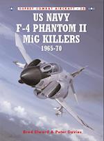 US Navy F-4 Phantom II MiG Killers 1965–70