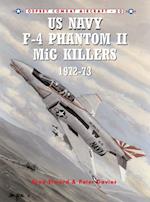 US Navy F-4 Phantom II MiG Killers 1972–73