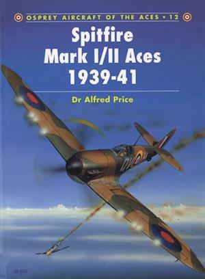 Spitfire Mark I/II Aces 1939–41
