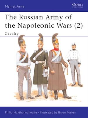 The Russian Army of the Napoleonic Wars (2)