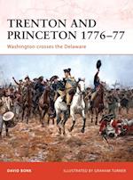 Trenton and Princeton 1776 77