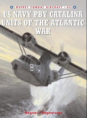 US Navy PBY Catalina Units of the Atlantic War