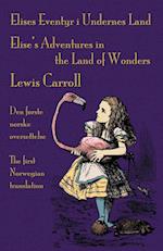 Elises Eventyr i Undernes Land - Elise's Adventures in the Land of Wonders