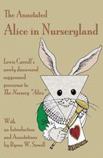 The Annotated Alice in Nurseryland