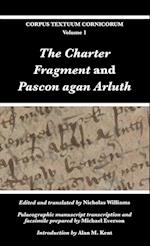 The Charter Fragment and Pascon agan Arluth