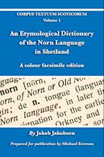 An Etymological Dictionary of the Norn Language in Shetland