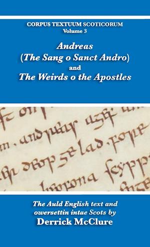 Andreas (The Sang o Sanct Andro) and the Weirds o the Apostles