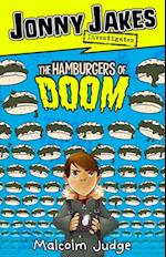 Jonny Jakes Investigates the Hamburgers of Doom