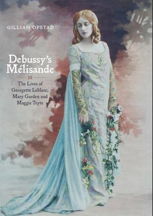 Debussy's Melisande