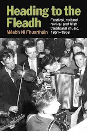 Heading to the Fleadh