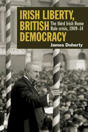 Irish Liberty, British Democracy