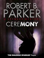 Ceremony (A Spenser Mystery)