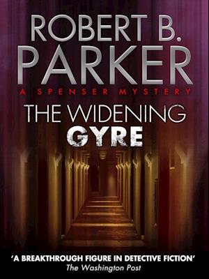 Widening Gyre (A Spenser Mystery)