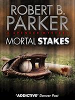 Mortal Stakes (A Spenser Mystery)