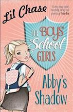 The Boys' School Girls: Abby's Shadow