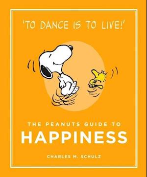 The Peanuts Guide to Happiness