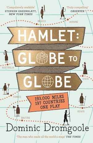 Hamlet: Globe to Globe