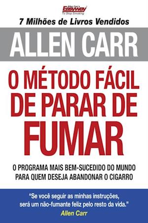 O Método Fácil de Parar de Fumar