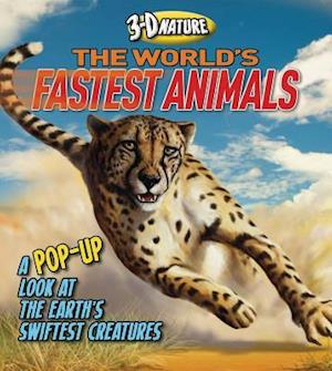 3D Nature: The World's Fastest Animals