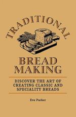 Traditional Breadmaking