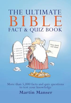 Ultimate Bible Fact and Quiz Book
