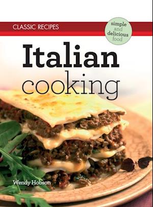 Classic Recipes: Italian Cooking