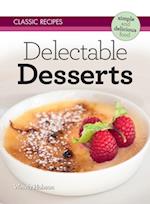 Classic Recipes: Delectable Desserts