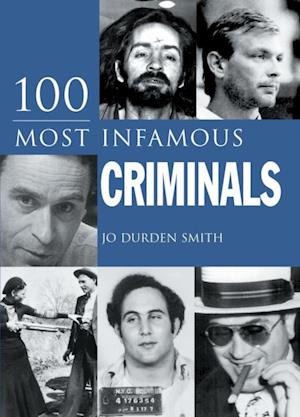 100 Most Infamous Criminals