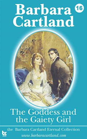 Goddess and the Gaiety Girl