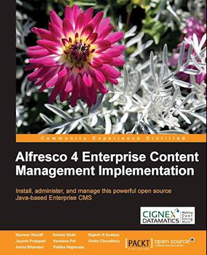 Alfresco 4 Enterprise Content Management Implementation