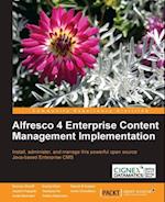 Alfresco 4 Enterprise Content Management Implementation