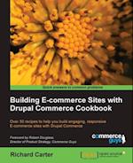 Building E-commerce Sites with Drupal Commerce Cookbook