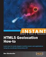 Instant HTML5 Geolocation How-To