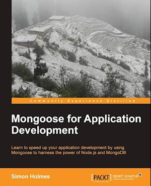 Mongoose for Application Development